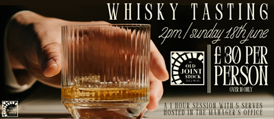 Whisky Tasting £30 session at The Old Joint Stock for Father's Day